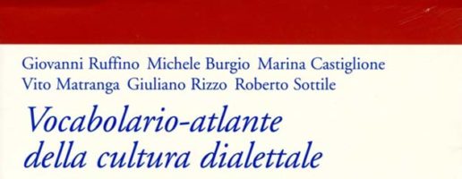 Giovanni Ruffino, Marina Castiglione, et al. | Vocabolario-atlante della cultura dialettale