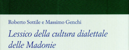 Roberto Sottile, Massimo Genchi | Lessico della cultura dialettale delle Madonie. L’alimentazione (vol. I)