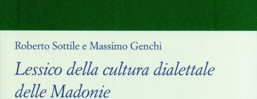 Roberto Sottile, Massimo Genchi | Lessico della cultura dialettale delle Madonie. Voci di saggio (vol. II)