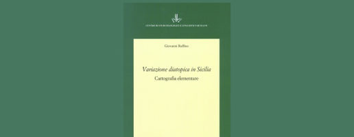 Giovanni Ruffino / Variazione diatopica in Sicilia. Cartografia elementare (Varia, 2018)