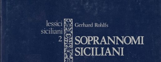 Rohlfs Gerhard  | Soprannomi siciliani