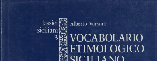 Alberto Varvaro | Vocabolario etimologico siciliano, vol. I (A-L)